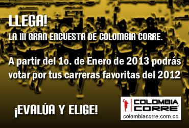 Ya viene la tercera GRAN ENCUESTA DE COLOMBIA CORRE 2013